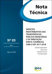 Impactos redistributivos das transferências públicas monetárias e da tributação direta : evidências com a POF 2017-2018