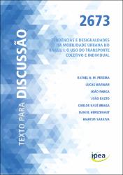 Tendências e desigualdades da mobilidade urbana no Brasil I : o uso do transporte coletivo e individual