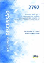 Política agrícola e desenvolvimento da área de influência do projeto de integração do Rio São Francisco