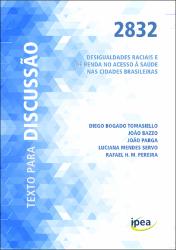 Desigualdades raciais e de renda no acesso à saúde nas cidades brasileiras