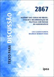 Internet das coisas no Brasil : análise e recomendação de políticas com ênfase no agronegócio