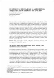 Os Caminhos da regionalização da saúde no Brasil : adequação e acesso geográfico nos anos 2000