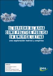 El Derecho al agua como política pública en América Latina : una exploración teórica  y empírica