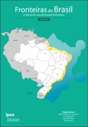 Fronteiras do Brasil : o litoral em sua dimensão fronteiriça