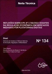 Reflexões sobre o PL nº 2.768/2022 : desafios da regulação econômica em mercados mediados por plataformas digitais