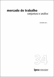Mercado de Trabalho: Conjuntura e Análise: n. 34, nov. 2007
