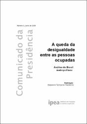 A Queda da desigualdade entre as pessoas ocupadas : análise do Brasil metropolitano